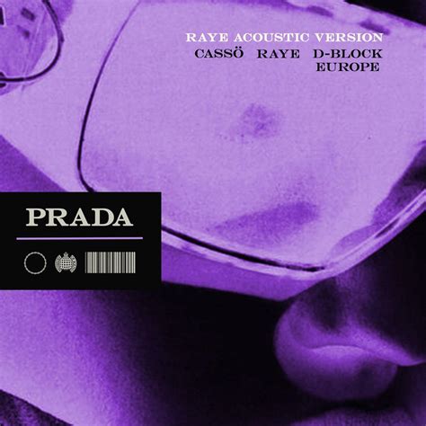 prada cassö x raye x d-block europe|Cassö x Raye x D Block Europe .